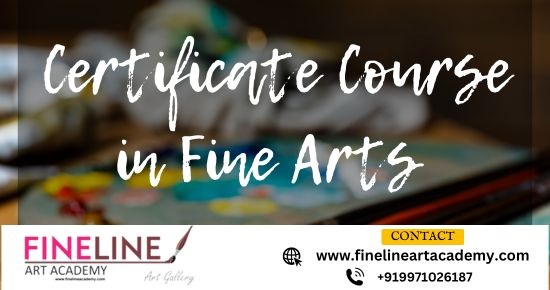 Certificate Course In Fine Arts | Finelineartacademy
